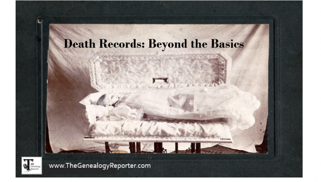 Two Little Known Facts About Death Records for Genealogy