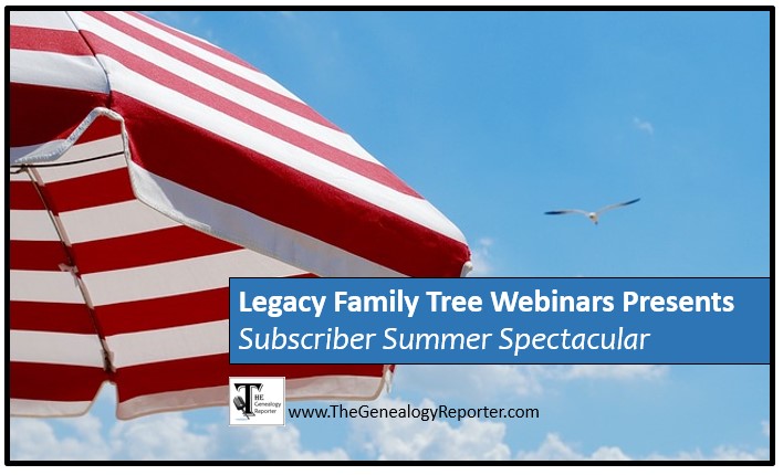 Subscriber Summer Spectacular for genealogy