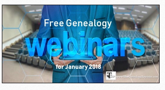 Free Genealogy Webinars for January 2018