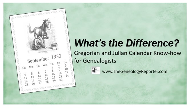 Julian vs Gregorian calendar for genealogy