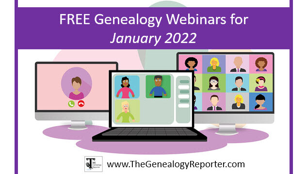 Free Genealogy Webinars for January 2022