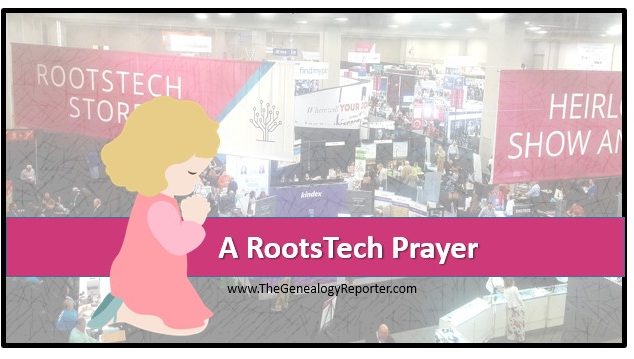The RootsTech Prayer