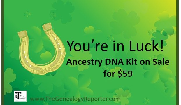 You’re in Luck! Ancestry DNA Test on Sale for $59